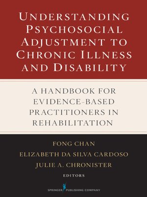 cover image of Understanding Psychosocial Adjustment to Chronic Illness and Disability